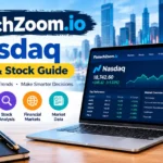 FintechZoom.io Nasdaq stock market and financial trends