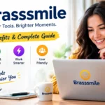 Brasssmile feature image showcasing its features, benefits, and complete guide.